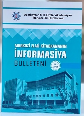 Mərkəzi Elmi Kitabxananın İnformasiya Bülleteni - № 2