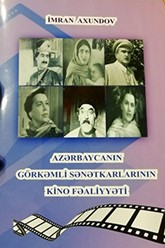 Azərbaycanın görkəmli sənətkarlarının kino fəaliyyəti. Monoqrafiya
