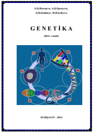 G E N E T İ K A (Dərs vəsaiti)