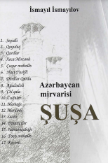 Azərbaycan mirvarisi Şuşa