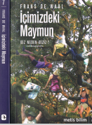 İçimizdeki Maymun  Biz Neden Biziz