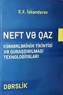 Neft və qaz kəmərlərinin tikintisi və quraşdırılması texnologiyaları