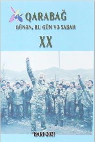 Qarabağ dünən bu gün və sabah (20-ci elmi-əməli konfransının  materialları )
