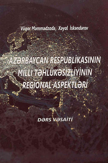 Azərbaycan Respublikasının milli təhlükəsizliyinin regional aspektləri