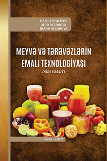 Meyvə və tərəvəzlərin emalı texnologiyası