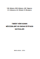 Təbiət kimyasının möcüzələri və ondan istifadə qaydaları