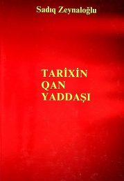 Tarixin qan yaddaşı