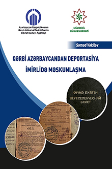 Qərbi Azərbaycan Deportasiya İmirlidə Məskunlaşma (hüquq və tarix kontekstində)