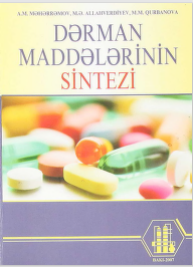 Dərman maddələrinin sintezi (Ali məktəblər üçün dərslik)