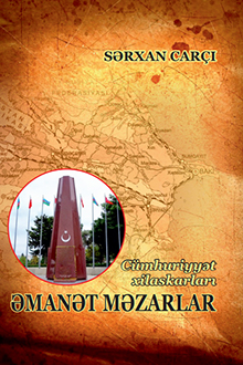 Cümhuriyyət xilaskarları əmanət məzarlar
