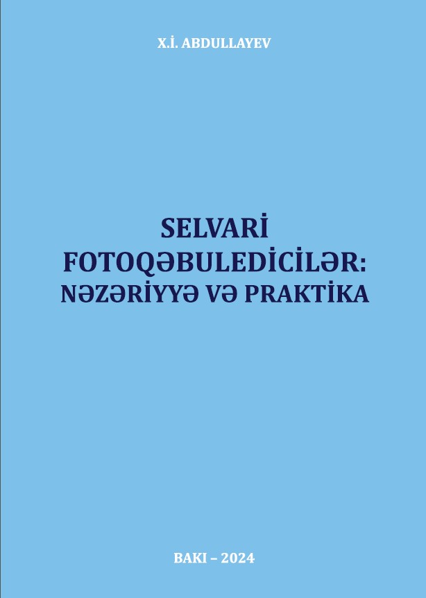 Selvari fotoqəbuledicilər: nəzəriyyə və praktika