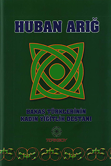 Hakas türklerinin kahramanlık destanı