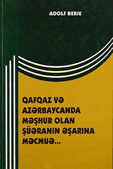  Qafqaz və Azərbaycanda məşhur olan şüaranın əşarına məcmuə...