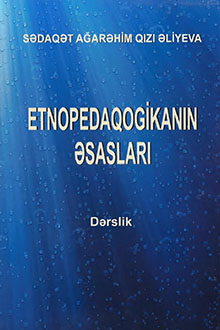  Etnopedaqogikanın əsasları
