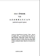 Ulu Öndər və Azərbaycan (publisistik məqalələr toplusu) 