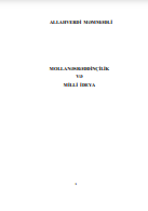 Mollanesreddinçilik və milli ideya