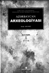 Azərbaycan arxeologiyası. Altı cilddə, I cild
