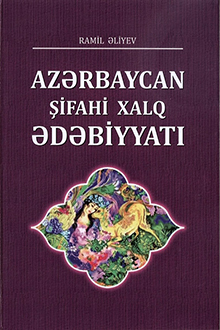 Azərbaycan şifahi xalq ədəbiyyatı (Müasir aktual problemlər) 