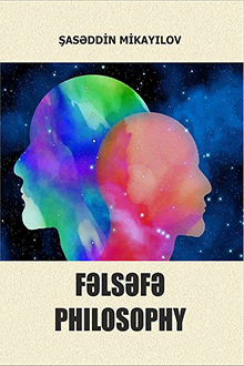 Fəlsəfə philosophy: ali məktəblər üçün dərslik