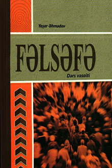 Fəlsəfə: VI hissə: təbiət və cəmiyyətin fəlsəfəsi