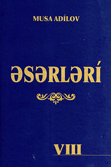 Əsərləri: VIII cild: Məqalələr