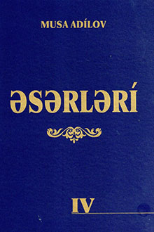 Əsərləri: IV cild: Niyə belə deyirik