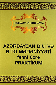 Azərbaycan dili və nitq mədəniyyəti fənni üzrə praktikum