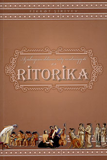 Azərbaycan dilinin nitq mədəniyyəti və ritorika