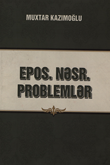 Epos. Nəsr. Problemlər