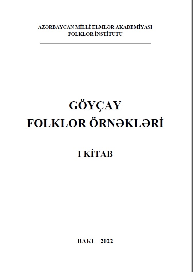 Göyçay folklor örnəkləri. I kitab.