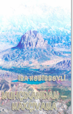 Nuhçıxandan Naxçıvana