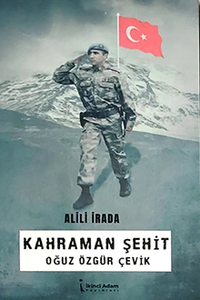 Oğuz Özgür Çevik: kahraman şehit