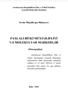  Paxlalı bitki müxtəlifliyi və molekulyar markerlər (Monoqrafiya)