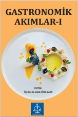 GASTRONOMİK AKIMLAR 1