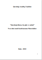 “Qarabağ dünən, bu gün və sabah” 9-cu elmi-əməli konfransının Materialları