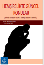 HEMŞİRELİKTE GÜNCEL  KONULAR