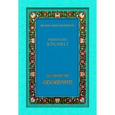 AZƏRBAYCAN ƏDƏBİYYATI İKİ CİLDDƏ II CİLD