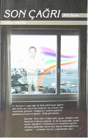 Son çağrı (roman-reportaj)