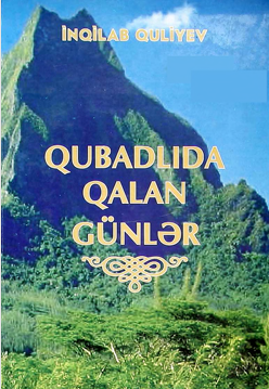 Qubadlıda qalan günlər
