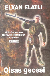 Milli qəhrəman Mübariz İbrahimov haqqında roman