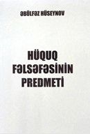 Hüquq fəlsəfəsinin predmeti (monoqrafiya)