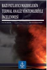 BAZI PATLAYICI MADDELERİN TERMAL  ANALİZ YÖNTEMLERİYLE İNCELENMESİ