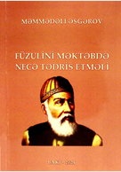 Füzulini məktəbdə necə tədris etməli