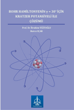 BOHR HAMİLTONYENİN γ = 30° İÇİN  KRATZER POTANSİYELİ İLE  ÇÖZÜMÜ