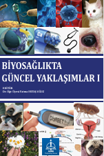 BİYOSAĞLIKTA GÜNCEL  YAKLAŞIMLAR I
