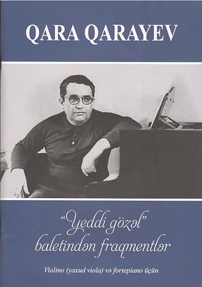 Yeddi gözəl baletindən fraqmentlər Violino (yaxud viola) və fortepiano üçün 