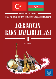 AZERBAYCAN  RAKS HAVALARI  ATLASI  1. CİLT KAYTAĞI