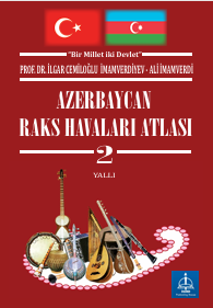 AZERBAYCAN  RAKS HAVALARI   ATLASI  2. CİLT  YALLI