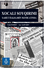 XOCALI SOYQIRIMI  XARİCİ ÖLKƏLƏRİN MƏTBUATINDA