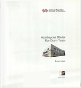 Azərbaycan Dövlət Rus Dram teatrı II hissə